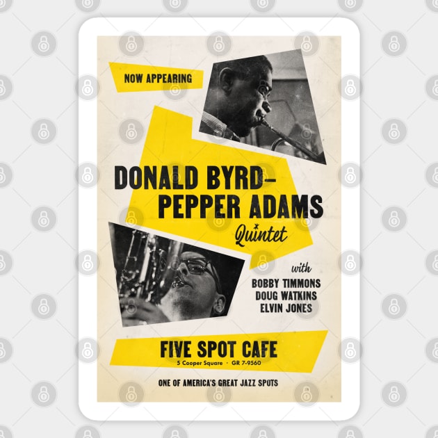 Donald Byrd and Pepper Adams Quintet - Five Spot Cafe - NYC - 1958 Sticker by info@secondtakejazzart.com